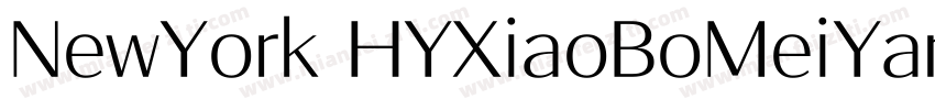 NewYork HYXiaoBoMeiYanTiW字体转换
